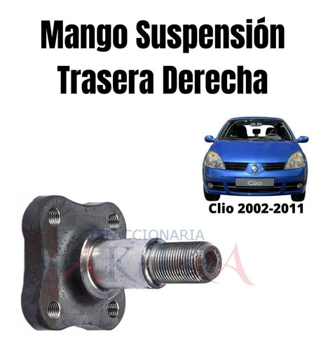 Mango Suspension Trasero Derecho Clio 2005