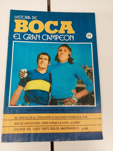 Historia De Boca El Gran Campeon Número 33 Graziani Ribolzi