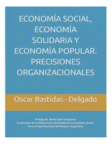 Comprar Libro: Economía Social, Economía Solidaria Y Economía