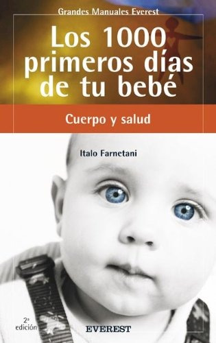 Libro Los 1000 Primeros Dias De Tu Bebe