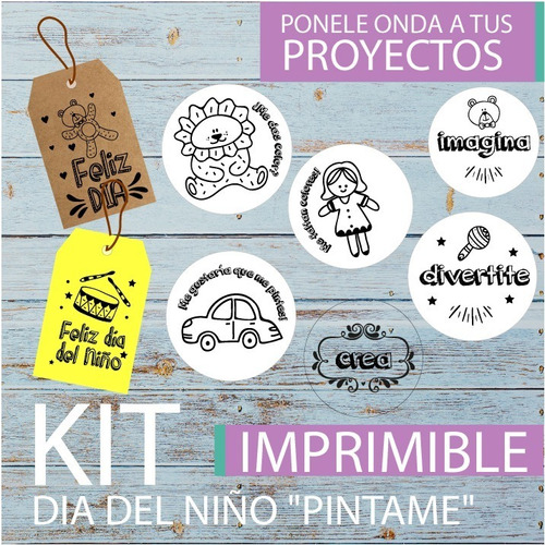 Kit Imprimible Dia Del Niño Cajita Tags Etiquetas Pintame