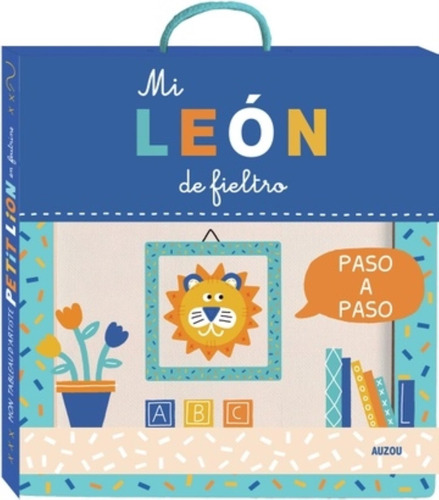 Mi Leon De Fieltro Paso A Paso - Mi Cuadro De Artista