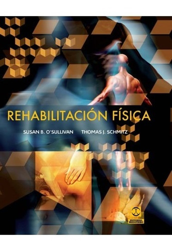 Rehabilitación Física (cartoné Y Bicolor)