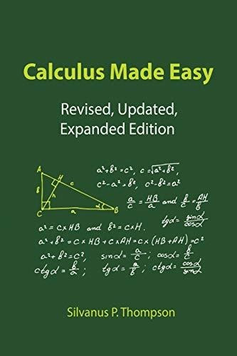 Calculus Made Easy, De Silvanus P Thompson. Editorial Desert, Tapa Blanda En Inglés