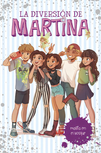 Magia En El Bosque La Diversion De Martina 6, De Anonimo.. Editorial Montena En Español