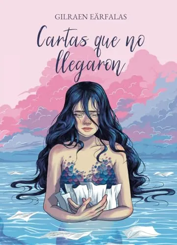 Libro : Cartas Que No Llegaron - Earfalas, Gilraen
