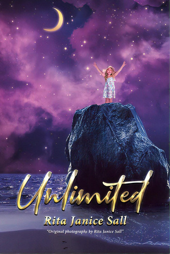 Unlimited, De Sall, Rita Janice. Editorial Page Pub Inc, Tapa Blanda En Inglés