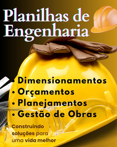 Planilhas De Obra De Construção Civil Em Geral