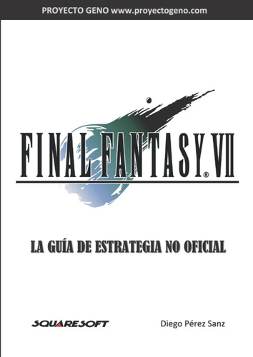 Libro: Final Fantasy Vii Guía De Estrategia No Oficial: Geno