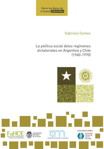 La Política Social De Los Regímenes Dictatoriales En Argenti
