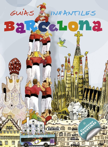 Barcelona (guias Infantiles), De Various Authors. Editorial Susaeta Ediciones, S.a, Tapa Blanda En Español