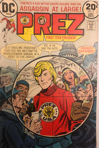 Revista Cómic Dc De 1973!prez First Teen President!! Única!!