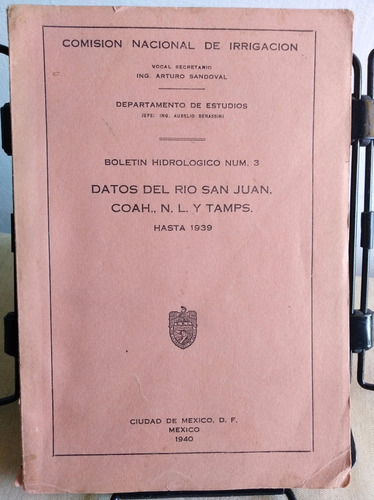 Datos Del Rio San Juan, Coahuila Nuevo Leon Tamaulipas 1940