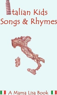 Libro Italian Kid Songs And Rhymes