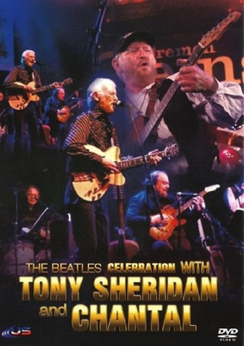 Dvd The Beatles Celebration With Tony Sheridan And Chantal