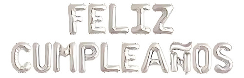 Set Globo Frase Feliz Cumpleaños Color Plateado