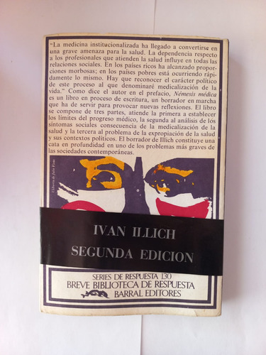 Némesis Medica - La Expropiación De La Salud - Iván Illich (Usado)