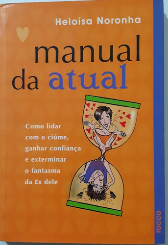 Manual Da Atual / Manual Da Ex (Usado)