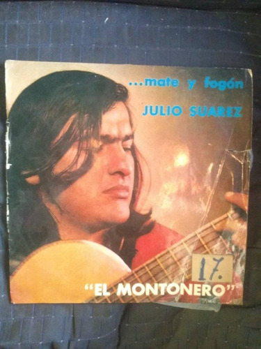 Vinilo Julio Suarez El Montonero Mate Y Fogon