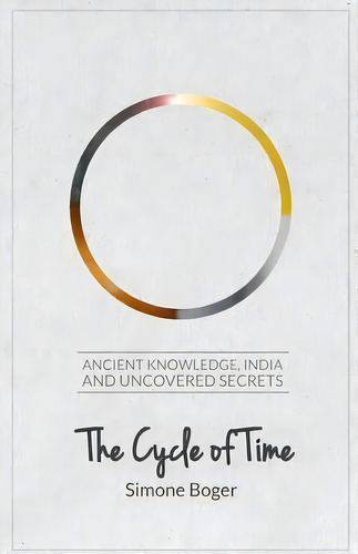 The Cycle Of Time, De Simone Boger. Editorial Createspace Independent Publishing Platform, Tapa Blanda En Inglés