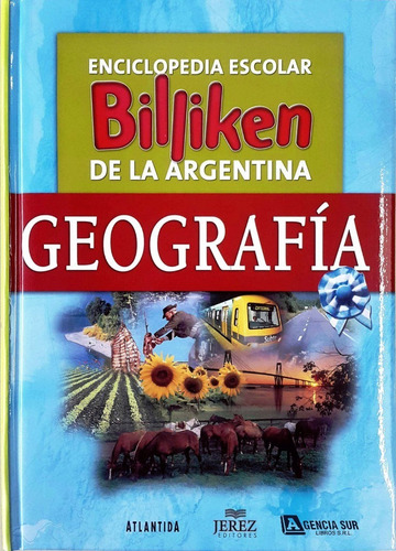 Enciclopedia Escolar Billiken De La Geografía Argentina