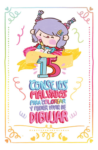 Libro 15 Consejos Malvados Para Colorear Vania Bachur