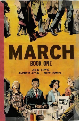 March: Book One, De John Lewis. Editorial Top Shelf Productions En Inglés