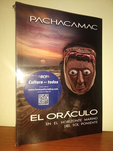 Pachacamac  El Oráculo En El Horizonte Del Sol Poniente