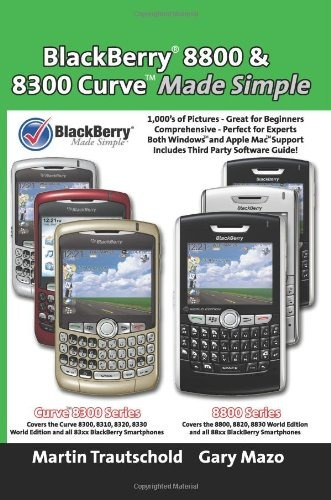 Blackberry(r) 8800  Y  8300 Curve Made Simple (blackberry Ma