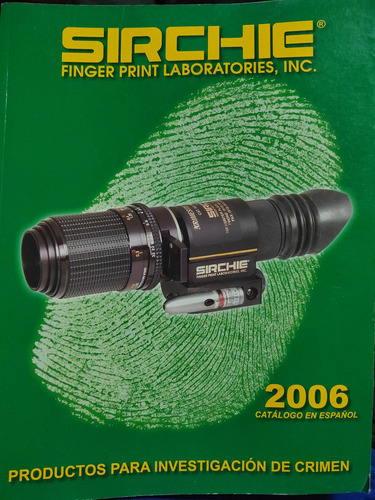 Catálogo 2006 Productos Para Investigación De Crimen Sirchie