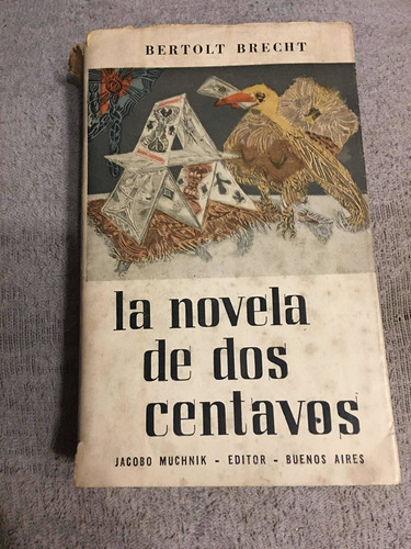 La Novela De 2 Centavos Por Bertolt Brecht 1955
