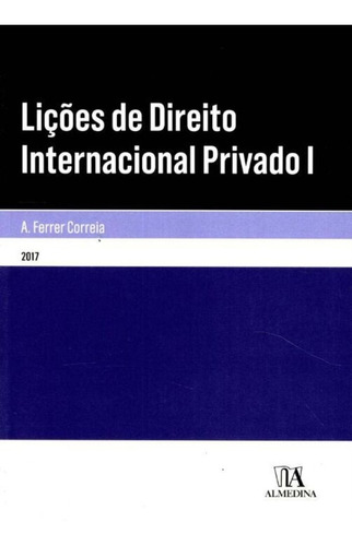 Lições De Direito Internacional Privado - Vol. I - 01ed/00