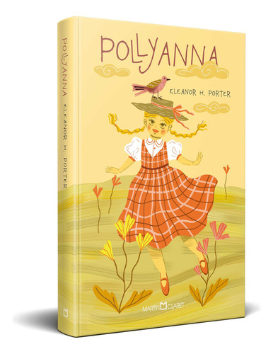 Pollyanna, De Eleanor H. Porter. Editora Martin Claret, Capa Mole Em Português