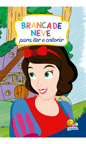 Clássicos para Colorir: Branca de Neve, de Marques, Cristina. Editorial Todolivro Distribuidora Ltda. em português, 2016