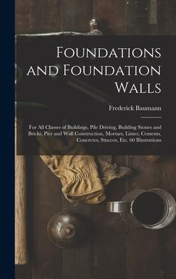 Libro Foundations And Foundation Walls : For All Classes ...