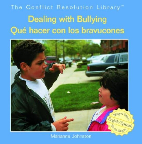 Libro:  Dealing With Que Hacer Con Los Bravucones