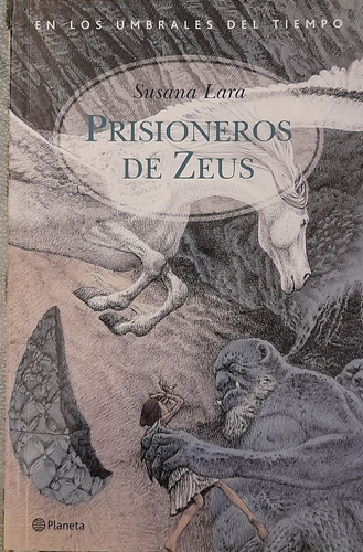 Prisioneros De Zeus Susana Lara Planeta