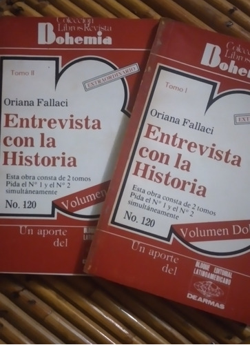 Entrevista Con La Historia / Oriana Fallaci / Tomos I Y Ii