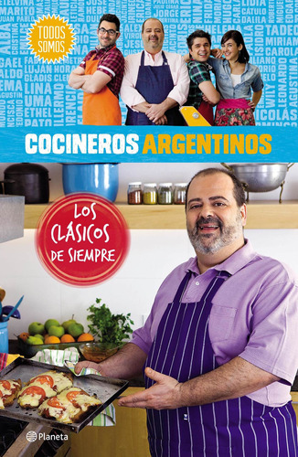 Cocineros Argentinos. Los Clasicos De Siempre, De Valerio, Mariano. Editorial Planeta, Tapa Encuadernación En Tapa Dura O Cartoné En Español