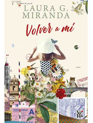 Volver A Mi - Laura G Miranda