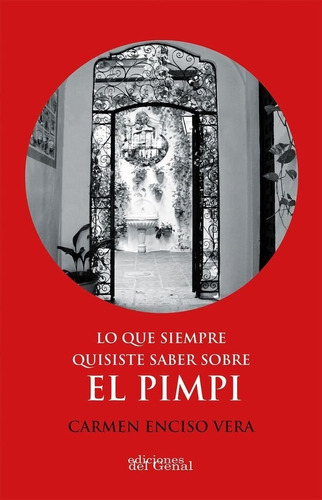 Libro Lo Que Siempre Quisiste Saber Sobre El Pimpi - Enci...