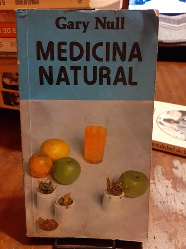 Medicina Natural. Null, Gary. Ediciones Lidiun. Bibl. Salud.