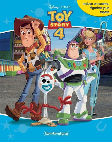 Libro: Toy Story 4. Libroaventuras. Disney. Libros Disney