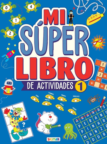 Mi Super Libro De Actividades 1 - Sigmar