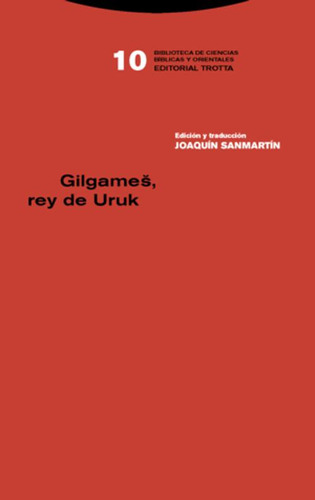 Libro Gilgame, Rey De Uruk