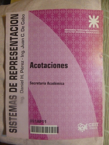 Acotaciones - Sist. De Representacion - Bs1ap11 - Perez Utn