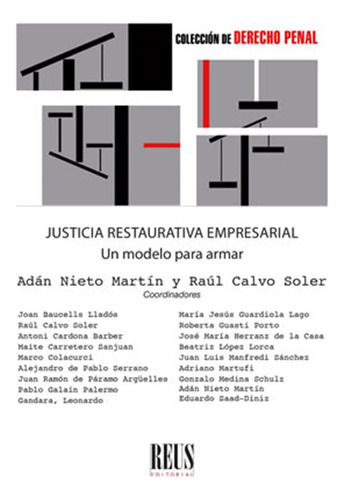 Justicia Restaurativa Empresarial. Modelo Para Armar -   - *