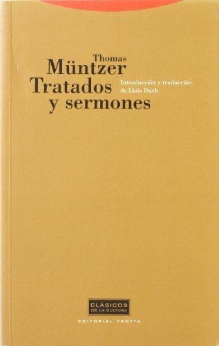Tratados Y Sermones, Müntzer, Trotta