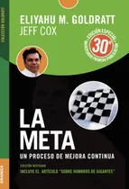 Comprar La Meta: Un Proceso De Mejora Contínua: Un Proceso De Mejora