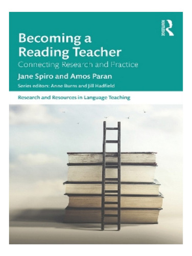Becoming A Reading Teacher - Amos Paran, Jane Spiro. Eb10